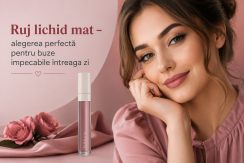Ruj lichid mat – Eleganța unui machiaj modern